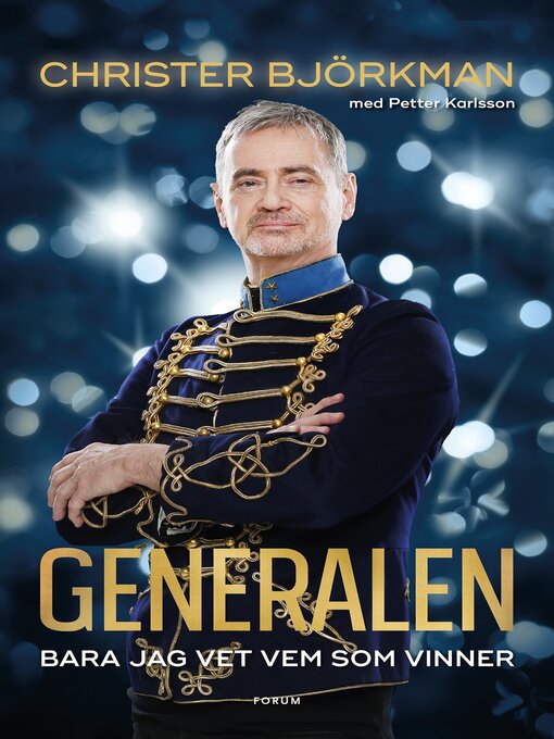 Titeldetaljer för Generalen av Christer Björkman - Tillgänglig